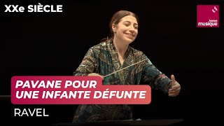 Ravel  Pavane pour une infante défunte Orchestre national de France  Dalia Stasevska [upl. by Nylcaj]