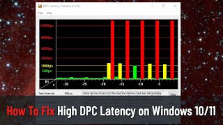 How To Fix High DPC Deferred Procedure Call Latency on Windows 1011 [upl. by Kory873]