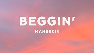 Måneskin  Beggin Lyrics [upl. by Dazhehs624]