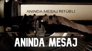 ANINDA MESAJ RİTÜELİ ❤️💯 PİŞMAN ETME RİTÜELİ 💯 ❤️ Manevi Bilge [upl. by Arivle]