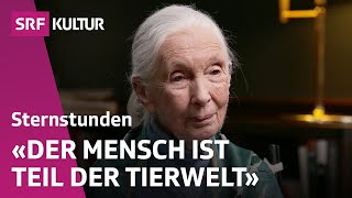 Jane Goodall was unterscheidet uns vom Schimpansen  Sternstunde Philosophie  SRF Kultur [upl. by Silado]