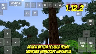 Review Better Foliage Pojav Launcher Minecraft indonesia [upl. by Akkeber]