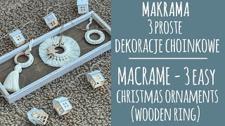 31 Makrama 3 proste dekoracje ozdoby na choinkę BOHO STYLE Macrame 3 easy christmas ornaments [upl. by Yehus532]