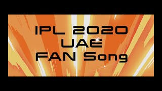 Yalla Habibi IPL  येल्ला हबीबी IPL  Rejish RK  Srinath KR  Raakesh  IPL 2020 Power packed Song [upl. by Boccaj927]