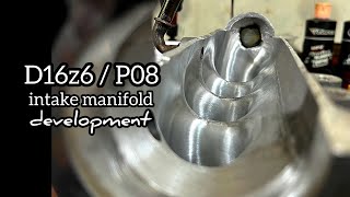 D15b P08 D16Z6 Intake Manifold porting and weld works [upl. by Tamar]