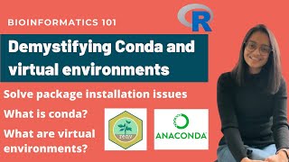 Demystifying Conda Anaconda Miniconda and Bioconda and Virtual Environments [upl. by Beaudoin]