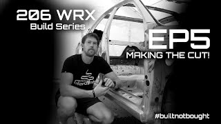 BlendLine Build Series Building a budget WRC carquot  206 WRX Ep5  The Subaru gets the cut [upl. by Otrepur]