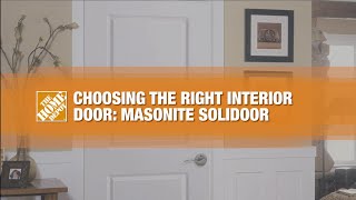 Choosing the Right Interior Door Masonite Solidoor [upl. by Gothard]