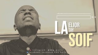 La Soif de Dieu  Elior Tay PDG SHARING 2018 [upl. by Eran]