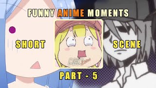 Funny Random Anime Sub Indonesia Short AHOdesu Part 5 [upl. by Neetsirk]