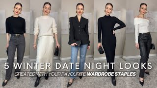 5 OUTFIT FORMULAS FOR WINTER DATE NIGHT LOOKS  CHIC amp MINIMAL OUTFITS USING YOUR WARDROBE BASICS [upl. by Fowler559]