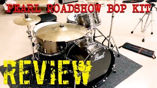 Pearl Roadshow “Bop Kit” review [upl. by Emlen749]