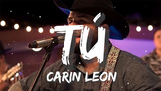 Carin Leon  Tú Letra  En mi mente estás como una adicción [upl. by Groot]