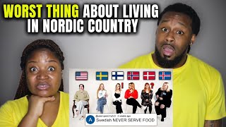 🇸🇪🇫🇮🇳🇴🇩🇰🇮🇸 American Couple Reacts quotWorst Thing About Living in Nordic Countryquot [upl. by Anaeli]