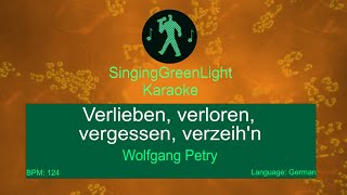 Wolfgang Petry  Verlieben verloren vergessen verzeihn  Karaoke Version  SGL 155 [upl. by Musette424]