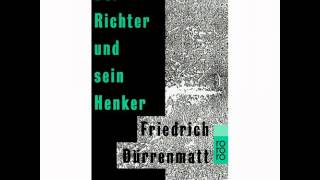 Dürrenmatt quotDer Richter und sein Henker“ – die Wette – die Toten – die Frage der Gerechtigkeit [upl. by Lantz]