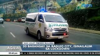 20 barangay sa Baguio City isinailalim sa lockdown [upl. by Adnorat]