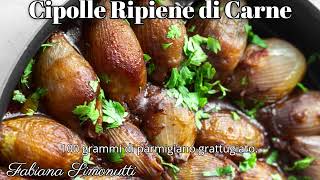 Cipolle Ripiene di Carne 🧅🍲 [upl. by Ian814]