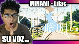 SU VOZ ES INCREIBLE 😮  Minami  美波 quotLilacquot REACCIÓN [upl. by Oilegor]