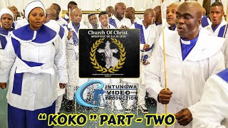 Umshado ka Mr amp Mrs Mthembu┃quot Koko quot Part  2┃Church Of Christ quot Amaswati quot┃05 October 2024 ┃🔥🔥🔥🔥🔥 [upl. by Dougherty]