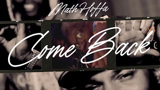 COME BACK  MATH HOFFA prod By GQ BEATZ OFFICIAL VIDEO [upl. by Dnalevelc]