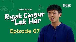 RUJAK CINGUR LEK HAR  EPISODE 7  LOKADRAMA [upl. by Anniala]