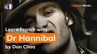 Don Choa  Dr Hannibal Lyrics  Paroles English amp French [upl. by Sergio555]