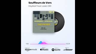 Souffleurs de Vers  ObyMarf Feat Laskö Ofifi Visualizer [upl. by Diamante]