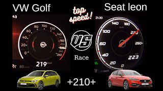 Vw Golf 8 15 ETSi 150 Hp VS Seat Leon Fr 15 Etsi Top speed yarış [upl. by Saxena]