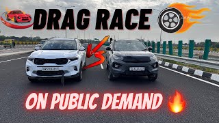 Tata Nexon vs Kia Sonet Drag Race🚀🚀 Diesel vs Petrol  Manual vs Automatic Nexon Fearless 2023 [upl. by Melak]