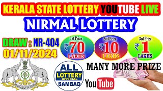 Nirmal NR404 Kerala Lottery Results Live  1 Nov 2024  Kerala State Lottery Draw Today [upl. by Keenan249]