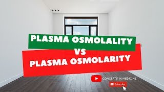 Plasma Osmolality Vs Plasma Osmolarity [upl. by Dann]