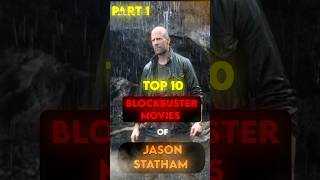 🤯Jason Statham Top 10 blockbuster movies 👀 jasonstatham top10 movie [upl. by Krenek]