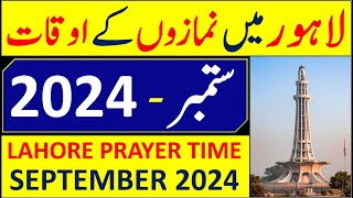 Prayers Time In Lahore September 2024 [upl. by Twum759]