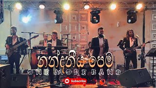 Nandaniya Pema  නන්දනීය පෙම  Milinda Sandaruwan  ONE MORE BAND [upl. by Idola924]