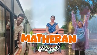 Matheran Trip Part 2  Hill Station  Matheran Tourist Places  Monsoon Trip  Nature Lovers [upl. by Drusus]