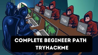 TryHackMe  Complete Beginner Path [upl. by Sremlahc]