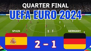 Spain vs Germany 21  All Goals amp Extеndеd Hіghlіghts 2024 [upl. by Aisatsana981]