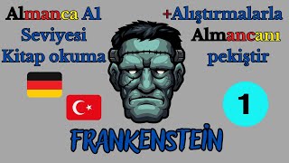 Almanca A1 seviyesi kitap okuma  Frankenstein 01 [upl. by Yssenhguahs]