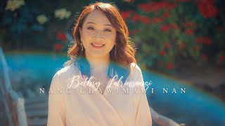 Bethsy Lalrinsangi  Nang Chawimawi Nan Official Music Video [upl. by Norrahs422]