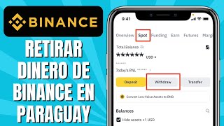 Cómo RETIRAR Dinero De BINANCE En Paraguay [upl. by Nashbar]