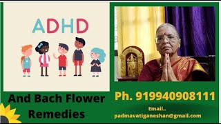 ADHD and Bach Flower remedies [upl. by Shurlock]