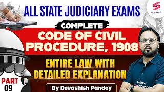 Complete CPC 1908  Part 8 Code of Civil Procedure  All State Judiciary Exams  By Devashish Sir [upl. by Ednalrym289]