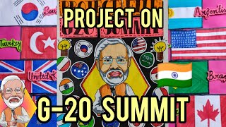 Project on G20 SUMMIT  Economics Project  Class12  CBSE  Creative project Ideas  MANSI SINGH [upl. by Ettenor]