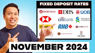 I Found the BEST Fixed Deposit Rates for NOVEMBER 2024 🔥 [upl. by Sheba]