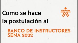 Como postularme al banco de instructores 2022 del SENA 👀 2do PASO 👈 [upl. by Yttel984]