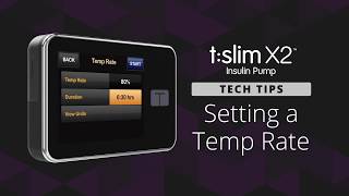 How to Set Up a Temporary Basal Rate on the tslim X2™ Insulin Pump [upl. by Seebeck]