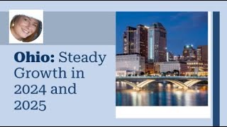 Ohio Housing Market Steady Growth in 2024 and 2025 [upl. by Acul]