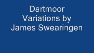 Dartmoor Variations by James Swearingen [upl. by Cyler]