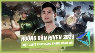 Hướng dẫn Riven 2023  Riven chặt Jayce hơn chục xác không gánh nổi team [upl. by Ennovad]